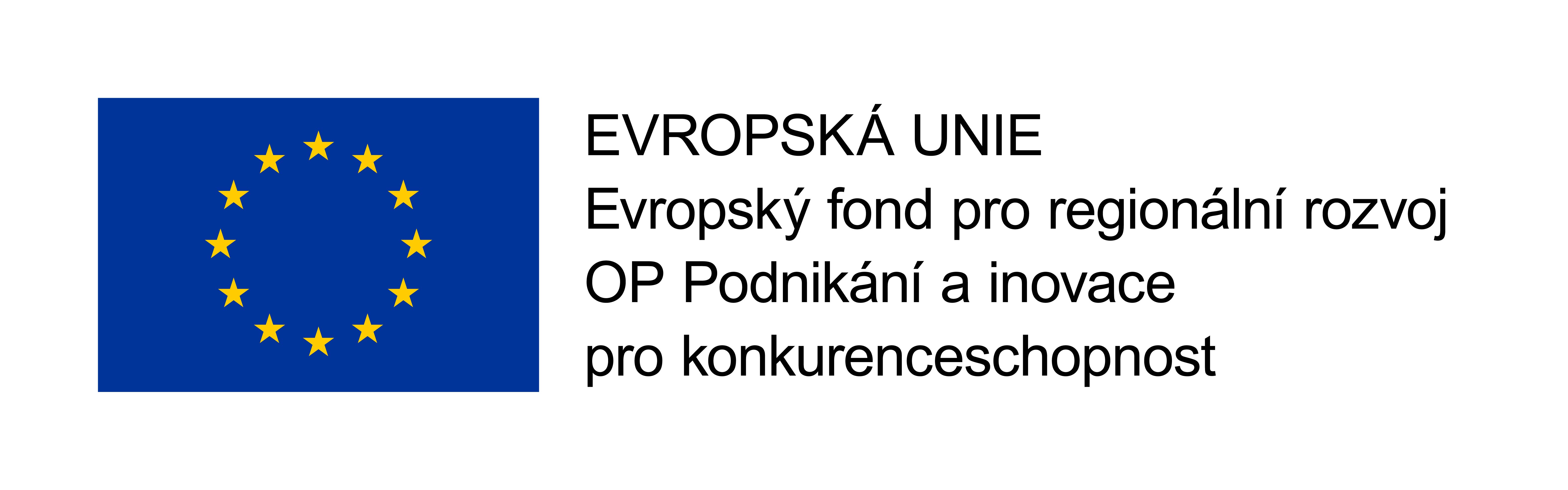 EUROPSKÁ UNIE - Evropský fond pro regionální rozvoj OP Podnikání a inovace pro konkurenceschopnost